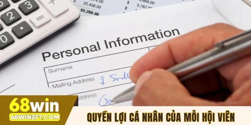 Quyền lợi cá nhân của mỗi hội viên