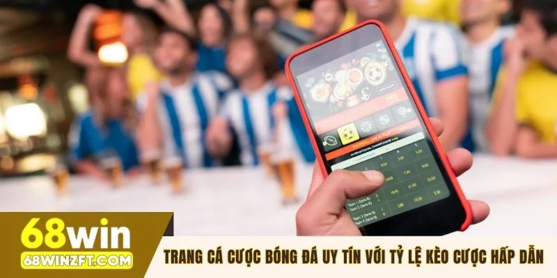 Trang cá cược bóng đá uy tín